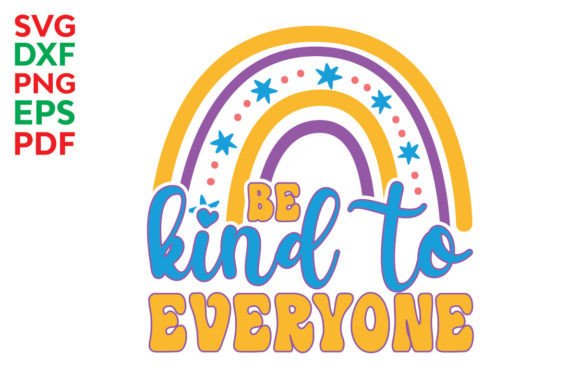 Be Kind to Everyone Svg: A Practical Graphics & Crafts Review