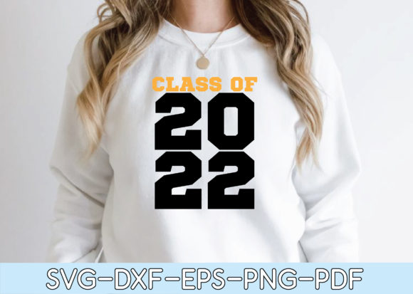 Class of 2022 Svg Graphics for T-Shirt Designs