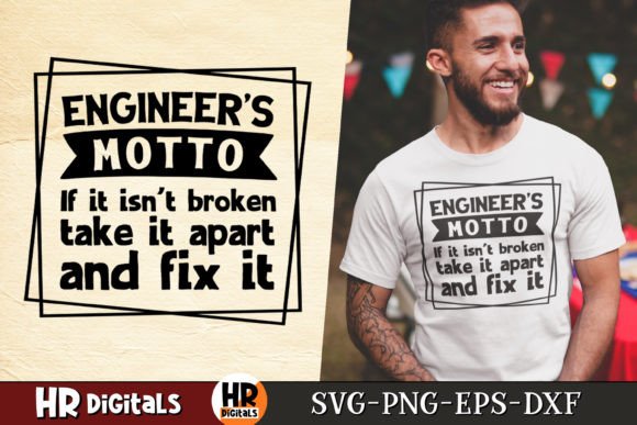 Engineer s Motto, Engineering Humor Graphics for Crafts