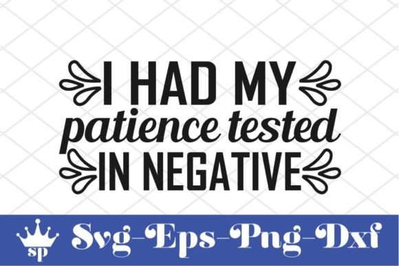Funny Mom Svg Design, I Had My Patience Graphics and Crafts