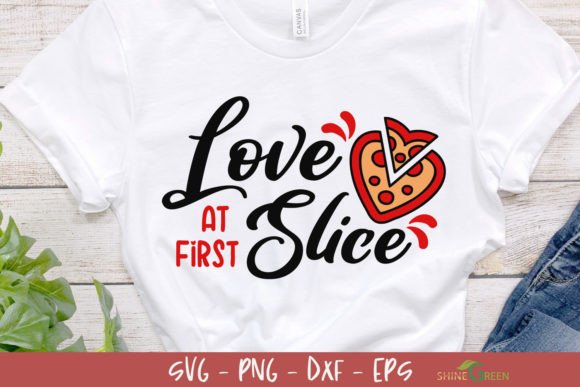 Funny Valentine Pizza Love Slice Quote Graphics for Crafts