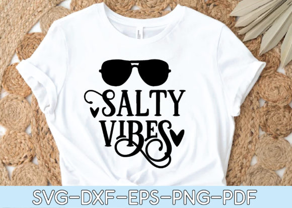 Salty Vibes Svg Graphics for T-Shirt Designs