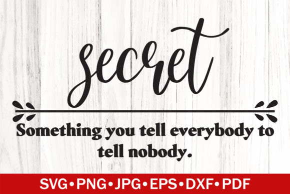 Secret Funny Definition SVG Graphics for Crafts